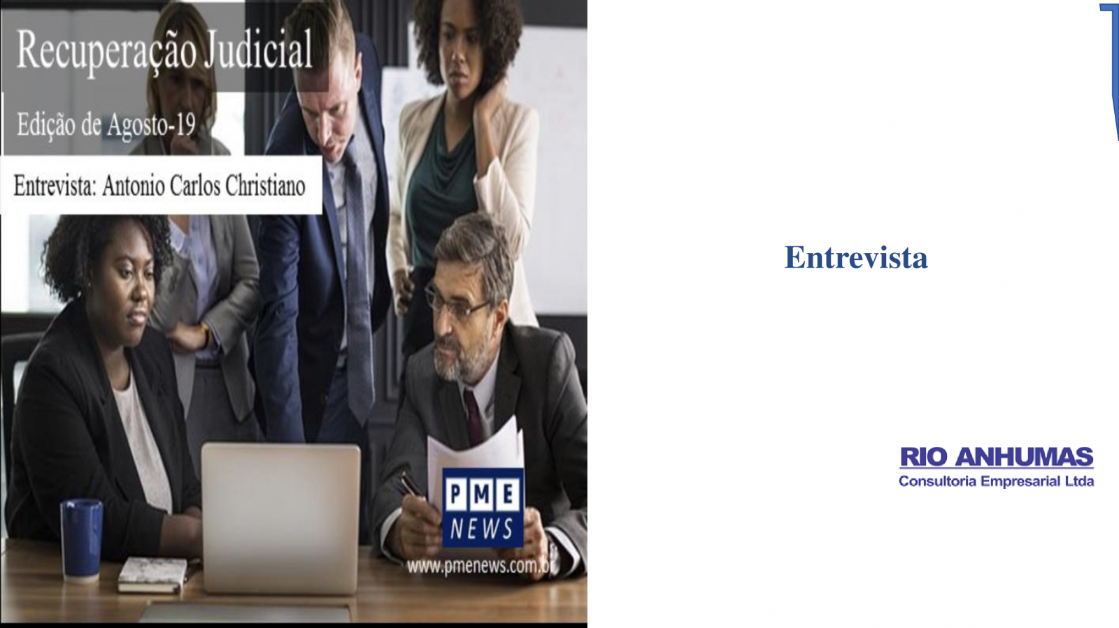 Recuperação Judicial: instrumento útil a todas as empresas (Revista PME News)